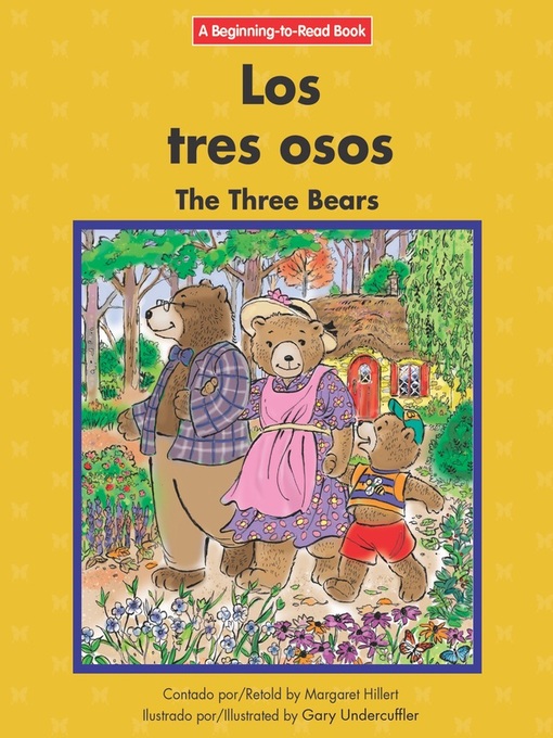 Title details for Los tres osos / The Three Bears by Margaret Hillert - Available